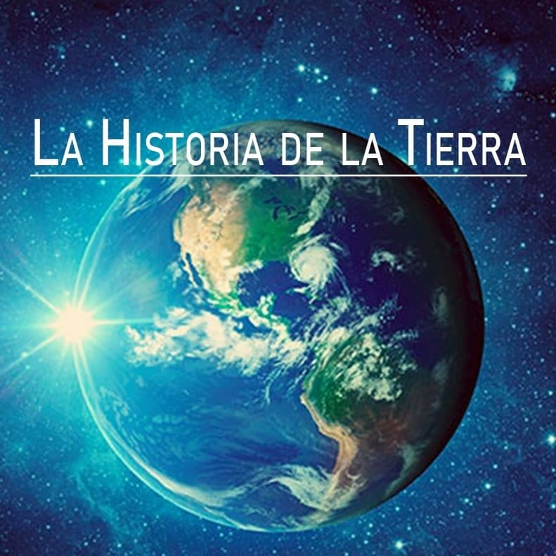 La Historia de la Tierra, su formación, origen y estructura