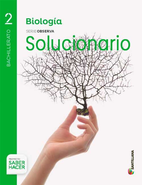 Solucionario Biologia 2 Bachillerato Santillana PDF