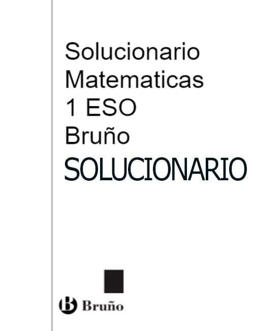 Solucionario Matematicas 1 ESO Bruño PDF