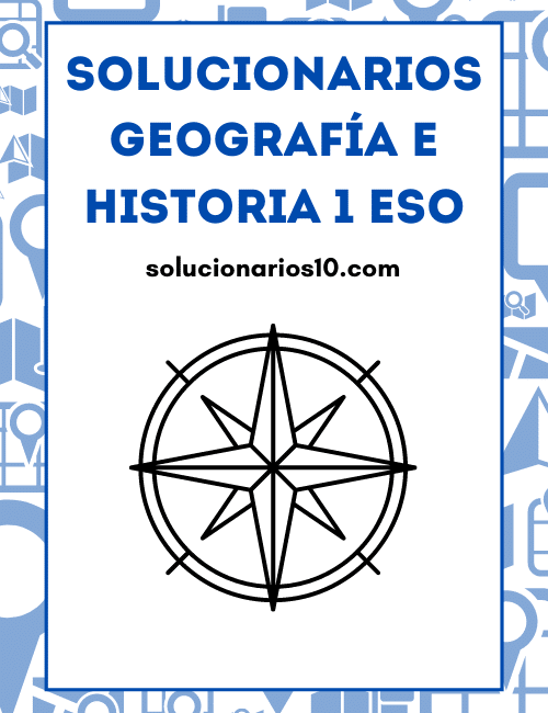 Solucionarios Geografía e Historia 1 ESO